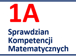 ilustracja dekoracyjna 1A Sprawdzian Kompetencji Matematycznych