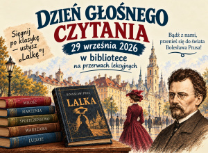 Międzynarodowy Dzień Głośnego Czytania z „Lalką” Bolesława Prusa